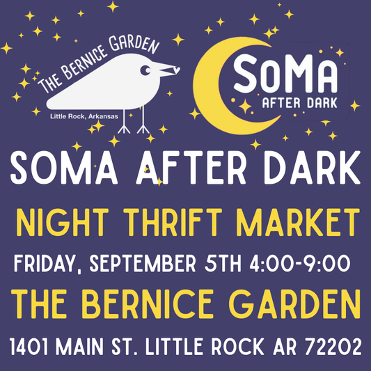 The Bernice Garden Soma After Dark Thrift 9/5